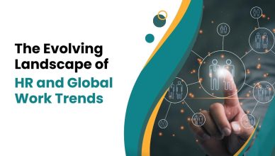 The Evolving Landscape Of Hr And Global Work Trends